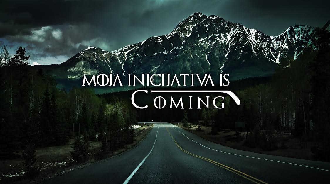 Moja inicijativa is coming